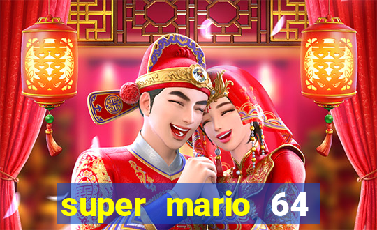 super mario 64 beta apk